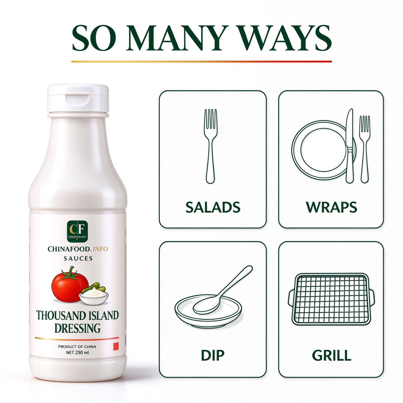 Thousand island dressing — So many ways